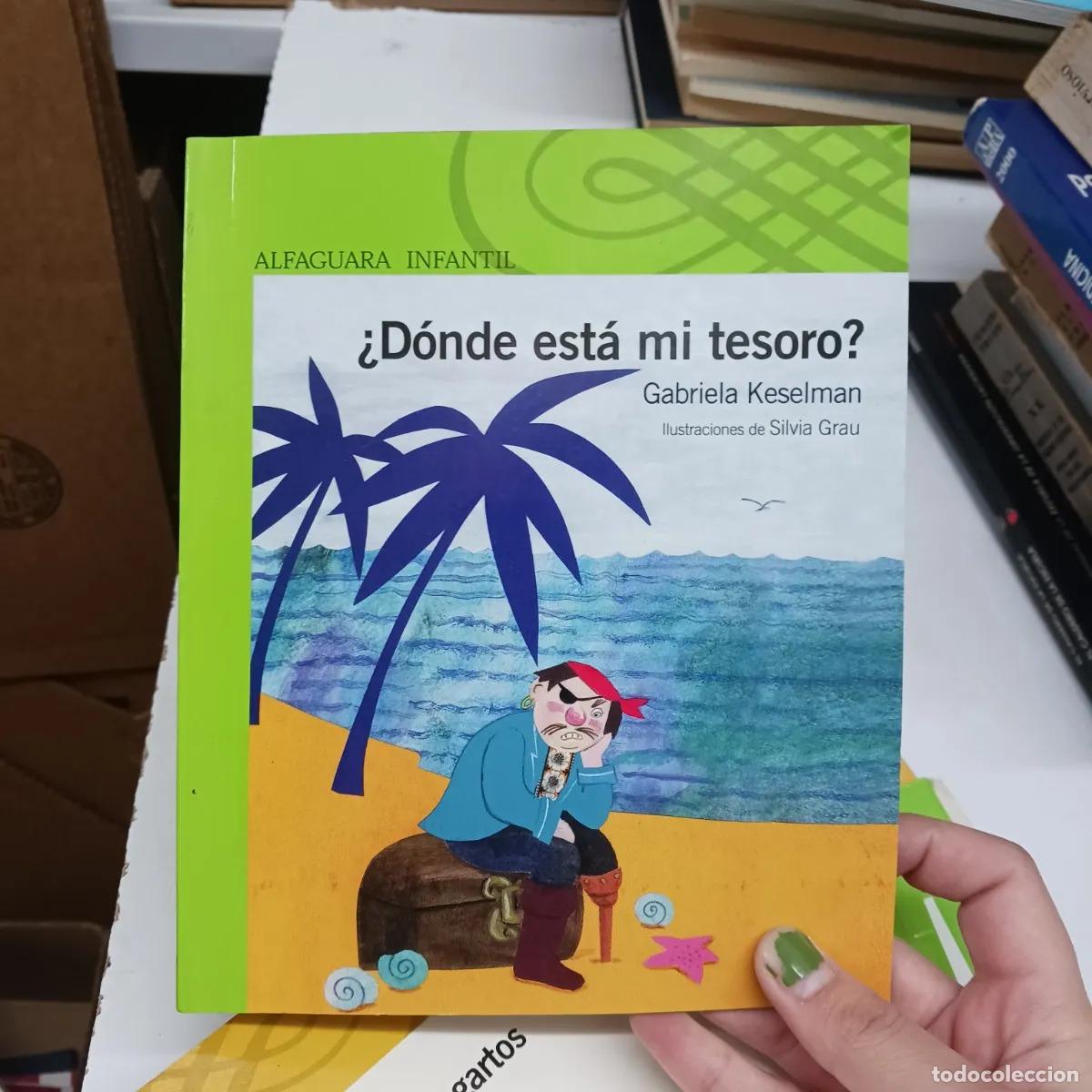 B&uuml;cher: &iquest;Donde esta mi tesoro?1 - Gabriela Keselman