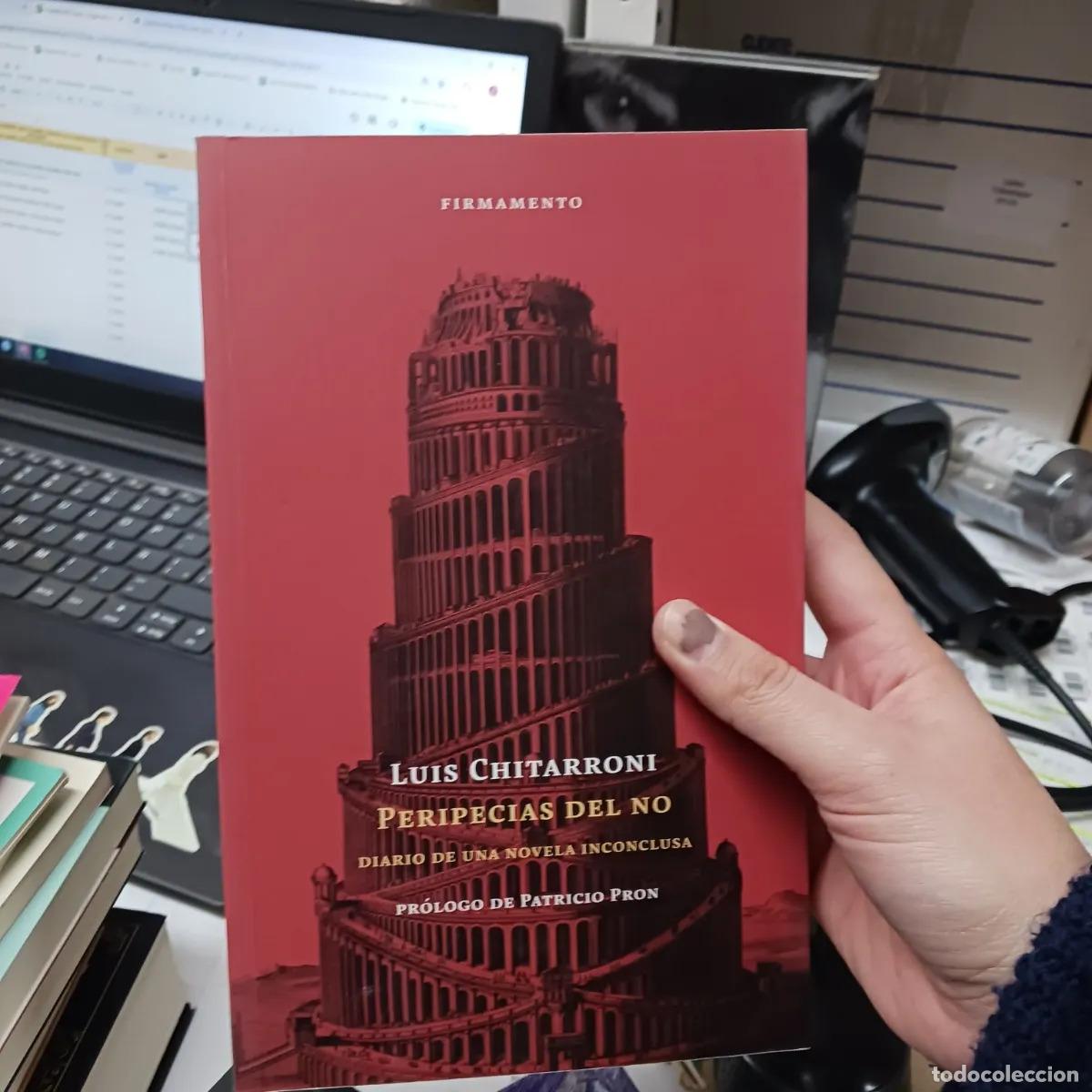 Libros: Peripecias del No - Luis Chitarroni - Foto 1