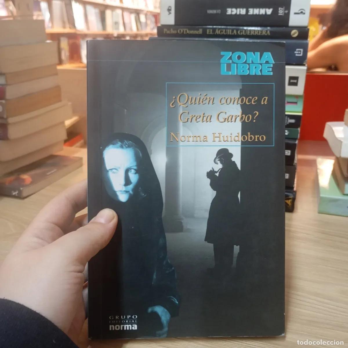 Livres: &iquest;Qui&eacute;n conoce a Greta Garbo? det - Norma Huidobro