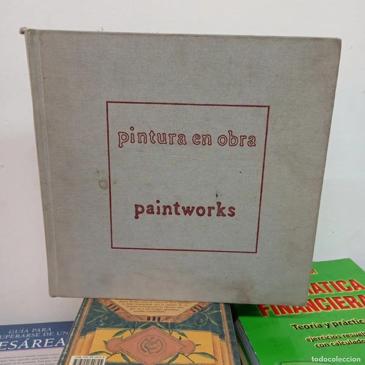 Libros: Pintura en obra, paintworks - Yishai Jusidman