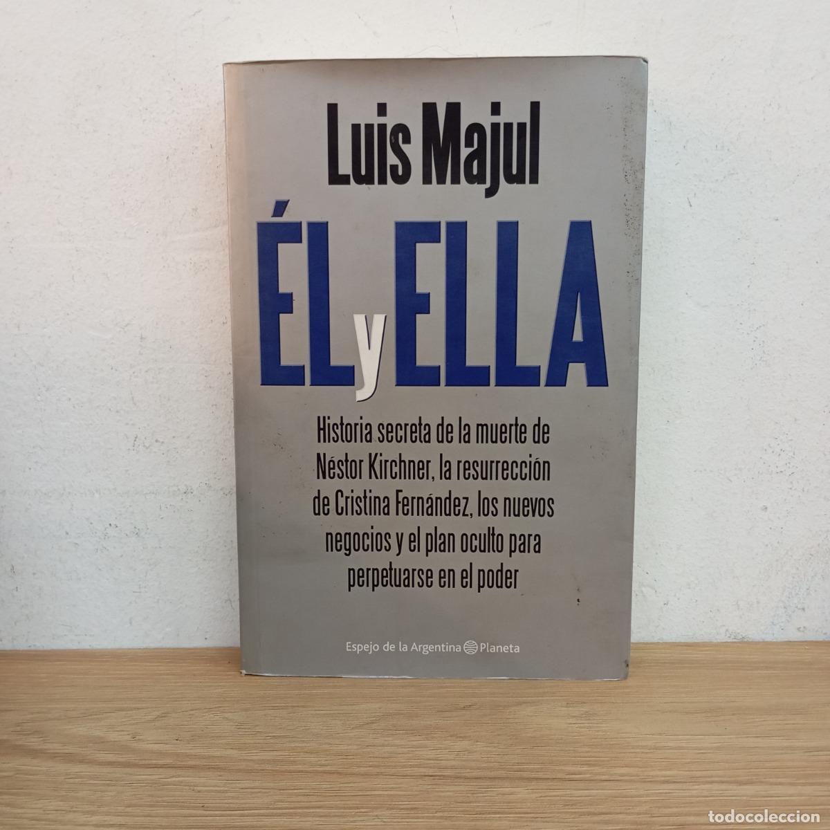 Libros: &Eacute;l y ella - Luis Majul - Foto 1