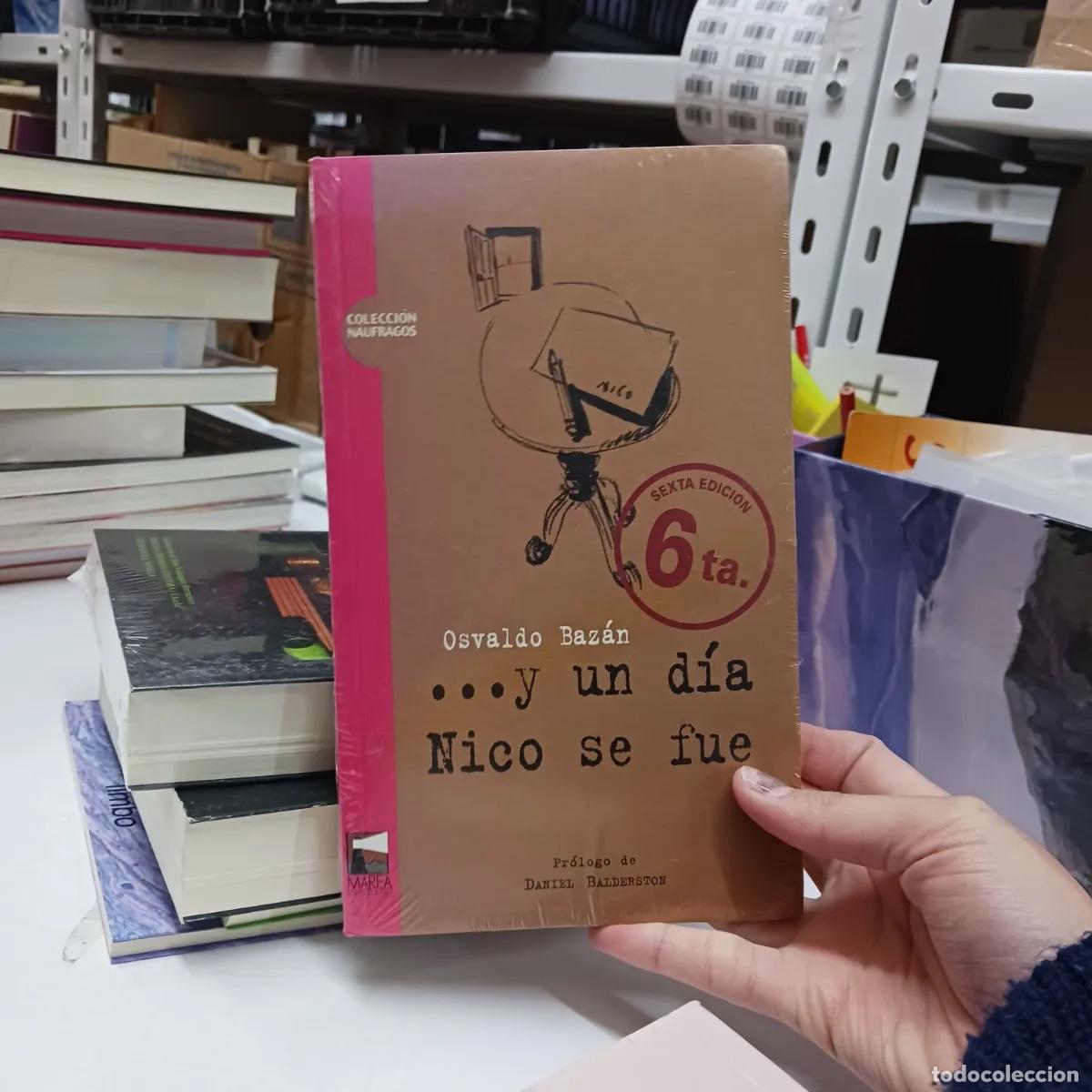 Libri di seconda mano: ...Y un dia Nico se fue - Osvaldo Bazan