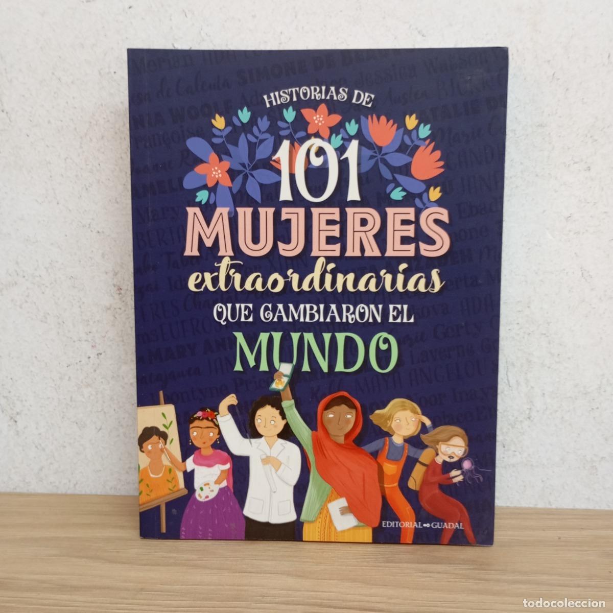 Livres: 101 mujeres extraordinarias que cambiaron el mundo - An&oacute;nimo
