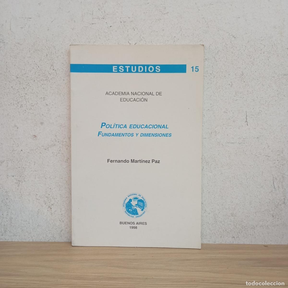 Livros em segunda m&atilde;o: Pol&iacute;tica educacional: fundamentos y dimensiones - Mart&iacute;nez Paz