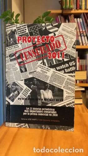 B&uuml;cher: Proyecto Censurado 2011 - Peter Phillips