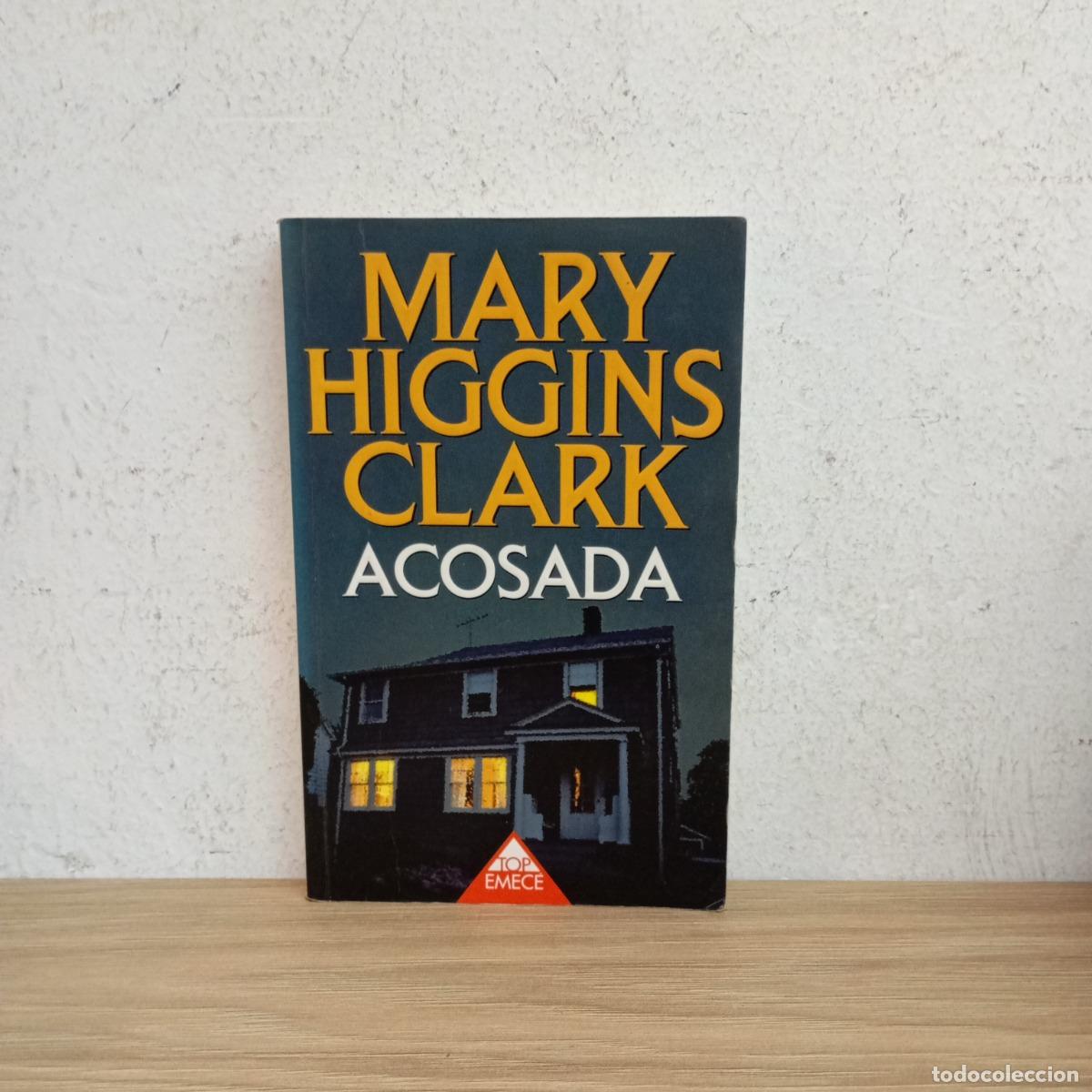 Libros: Acosada - Mary Higgins Clark - Foto 1