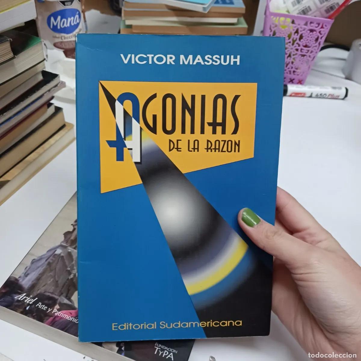 B&uuml;cher: Agonias de la razon - Victor Massuh