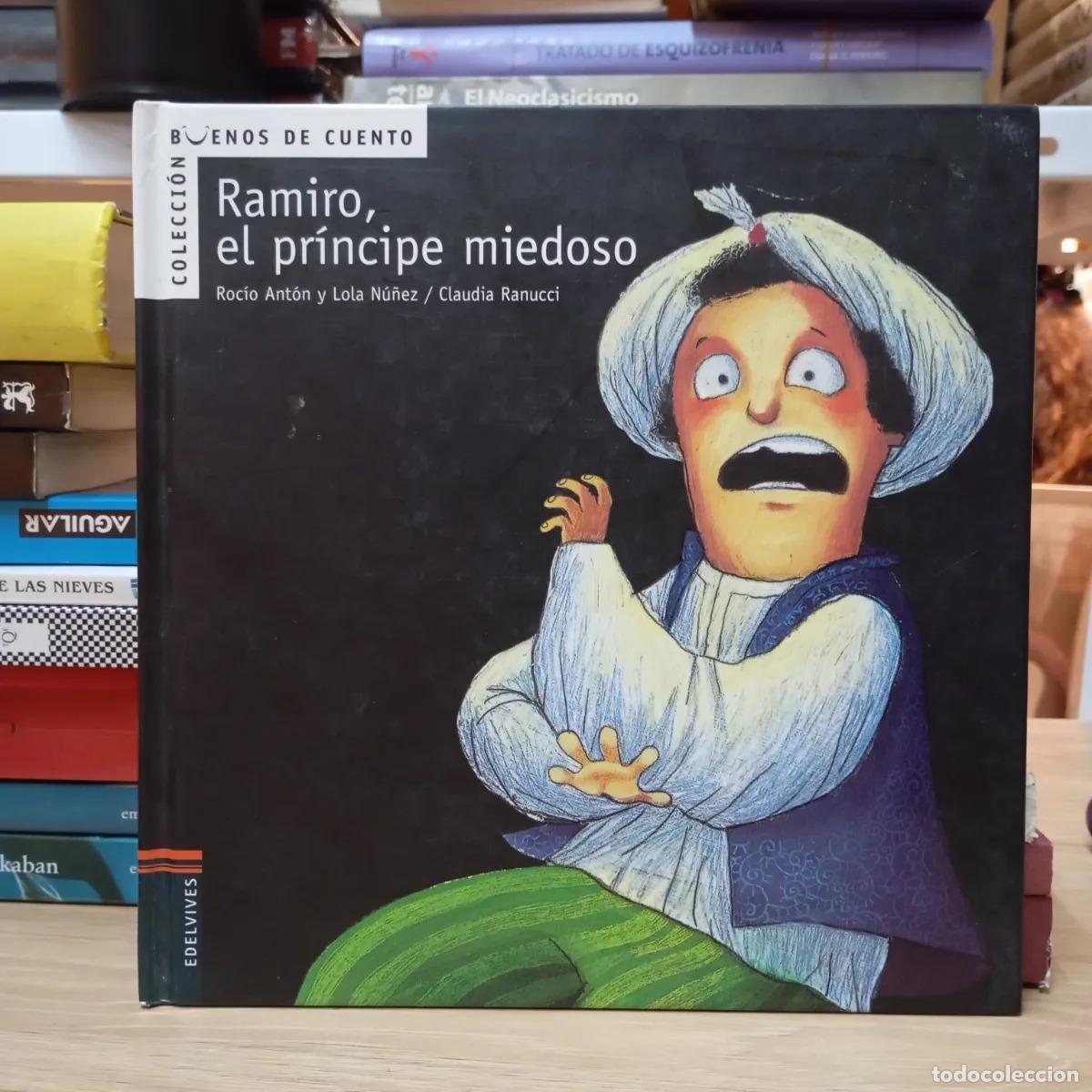 books: Ramiro, el pr&iacute;ncipe miedoso - VVAA