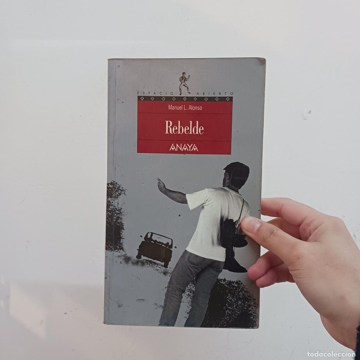 Libros: Rebelde - Manuel L. Alonso - Foto 1