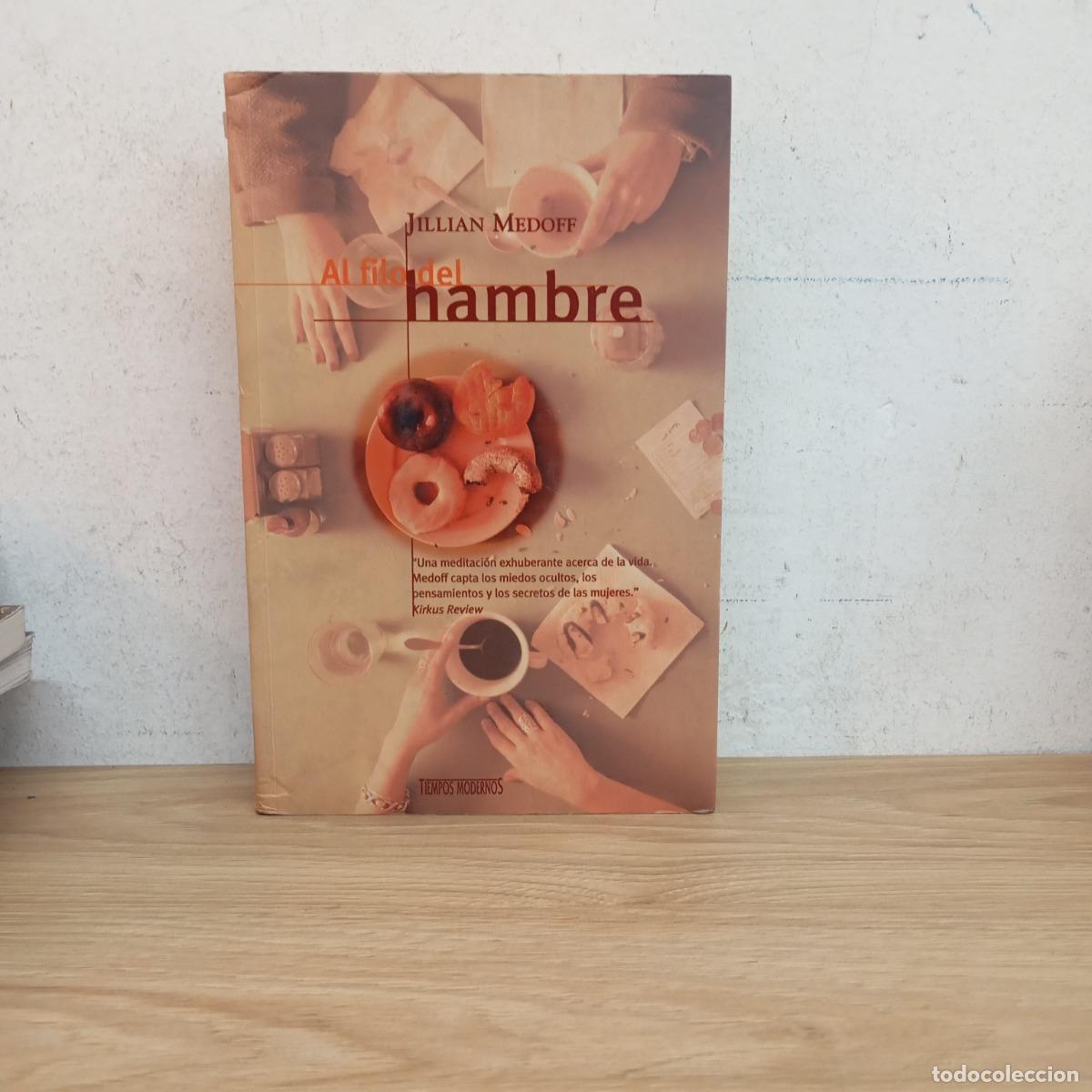 books: Al filo del hambre (det.) - Jillian Medoff