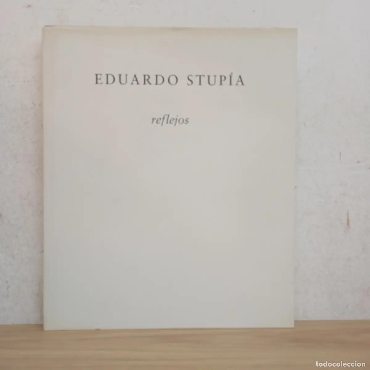 books: Reflejos. Firmado - Eduardo Stup&iacute;a