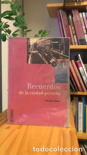 Libri di seconda mano: Recuerdos de la ciudad porte&ntilde;a - Ricardo Llanes