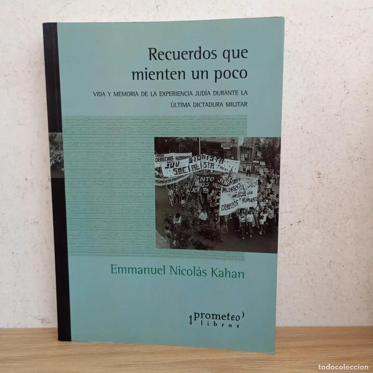 Libros: Recuerdos que mienten un poco - Emmanuel Nicol&aacute;s Kahan - Foto 1