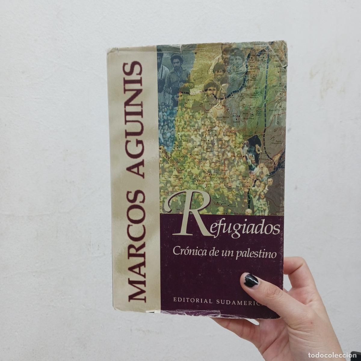 Libri di seconda mano: Refugiados: cr&oacute;nica de un palestino (det.) - Marcos Aguinis
