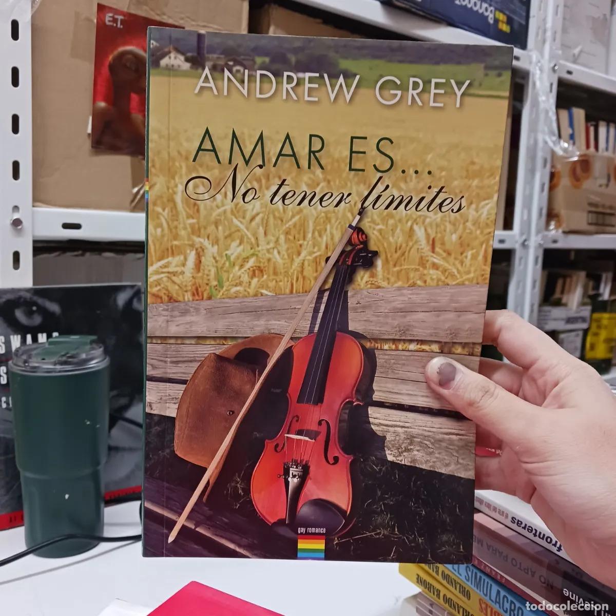 Livres: Amar es... no tener limites - Andrew Frey