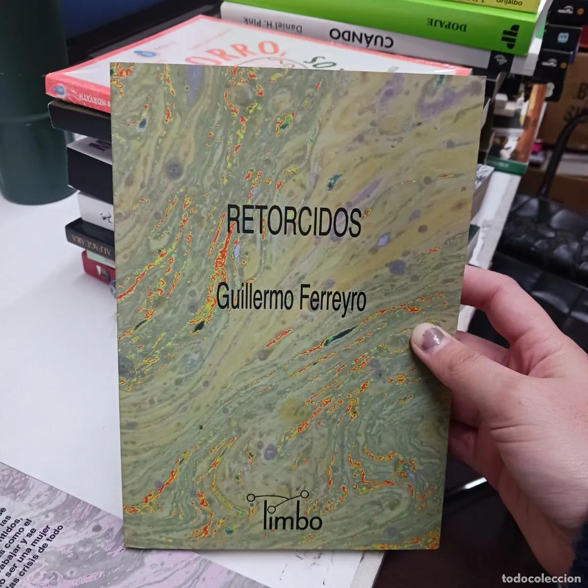 books: Retorcidos - Guillermo Ferreyro