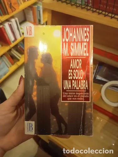 books: Amor es solo una palabra - Johannes M. Simmel