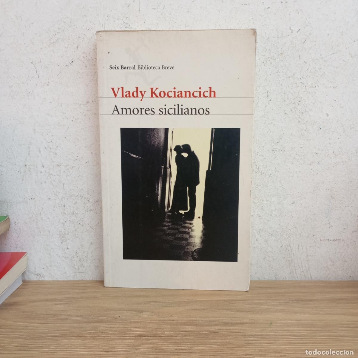 Libros: Amores sicilianos - Vlady Kociancich