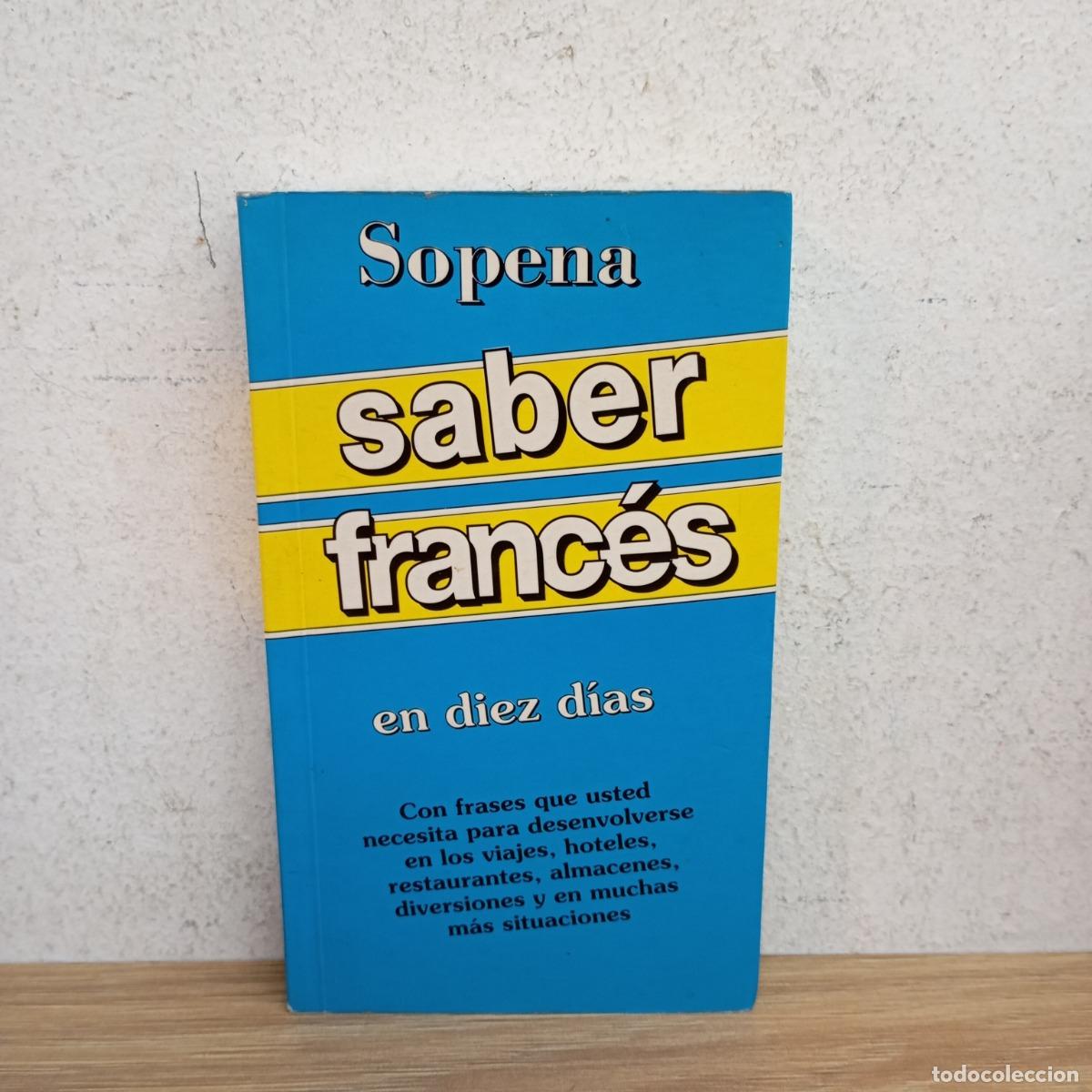 B&uuml;cher: Saber franc&eacute;s en 10 d&iacute;as - Sopena
