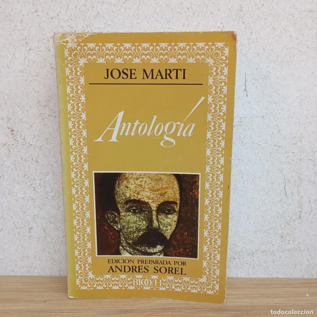 Libros: Antolog&iacute;a - Jos&eacute; Mart&iacute; - Foto 1