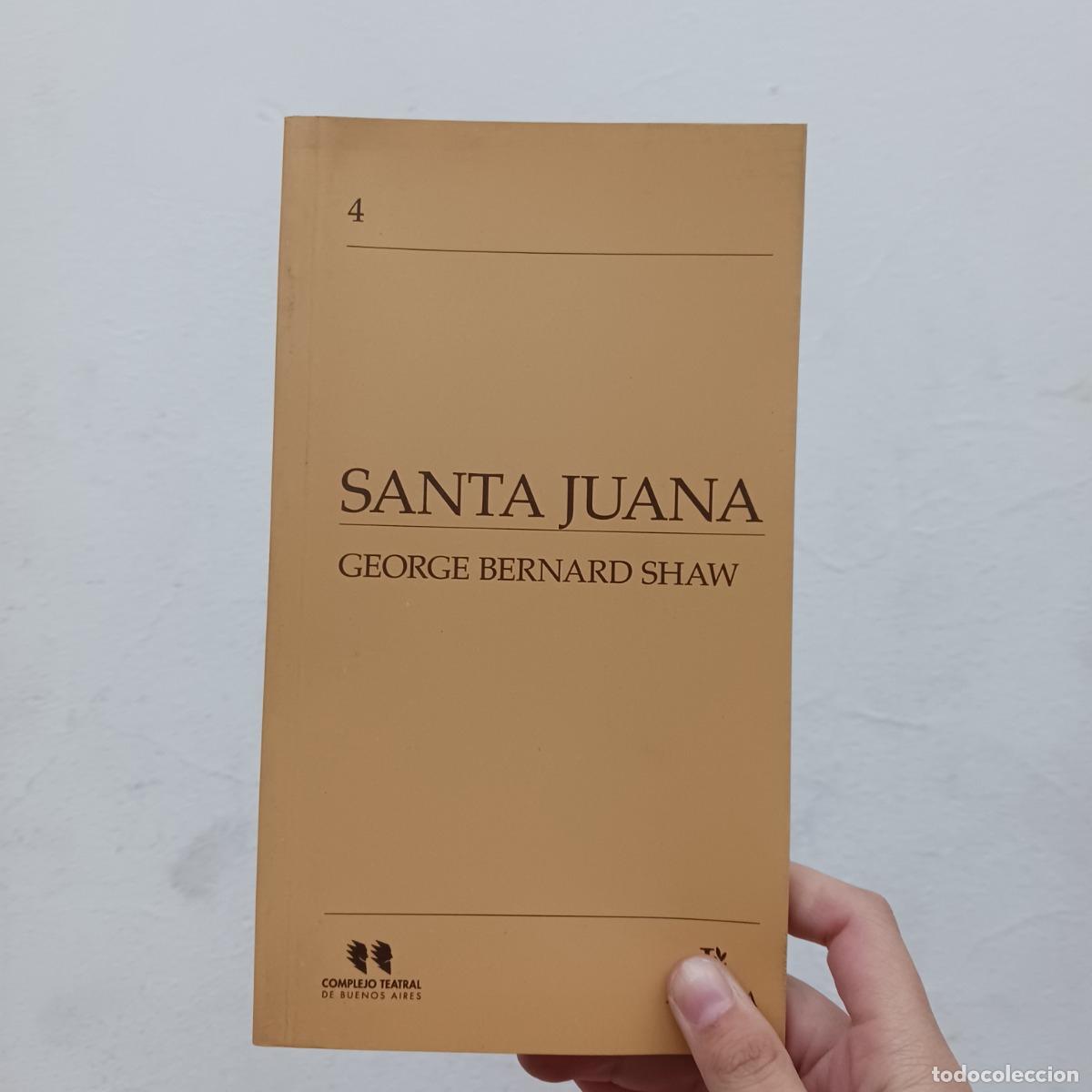 Libros: Santa Juana - George Bernard Shaw - Foto 1