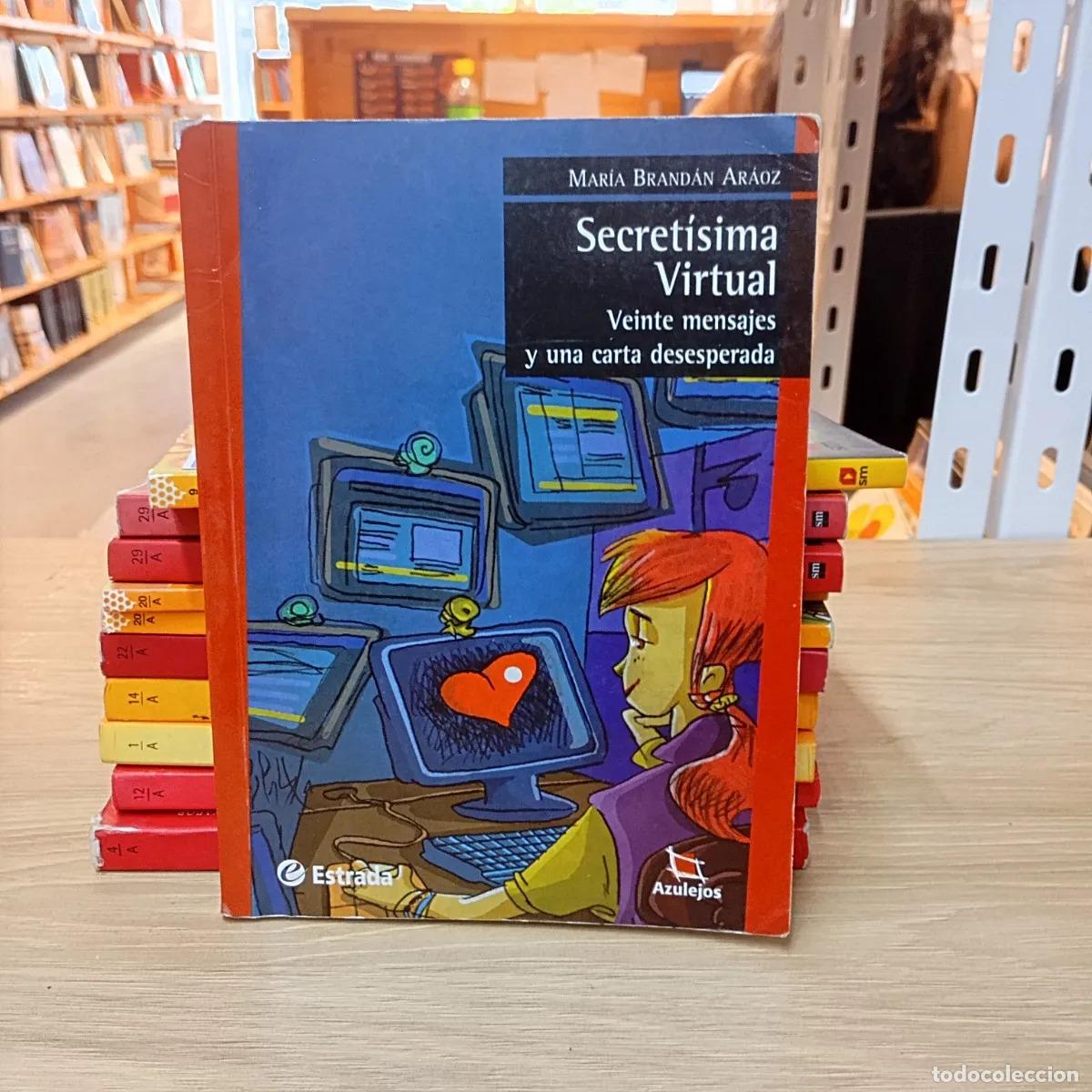 Libros: Secret&iacute;sima virtual - Mar&iacute;a Brand&aacute;n Ar&aacute;oz - Foto 1