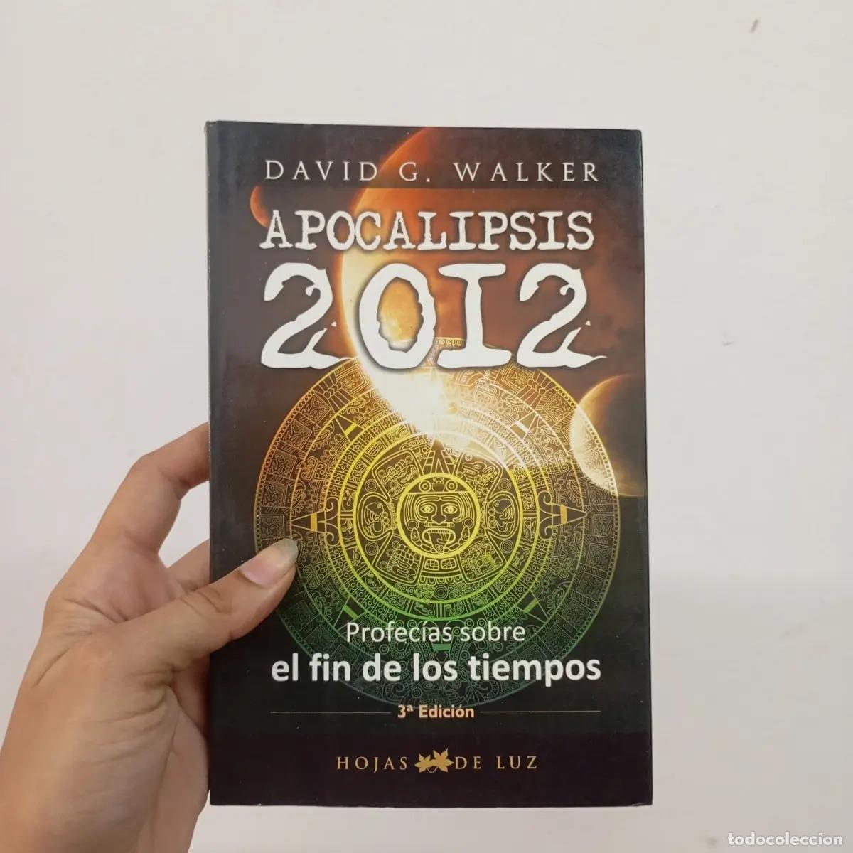 Libros: Apocalipsis 2012 - David G. Walker - Foto 1