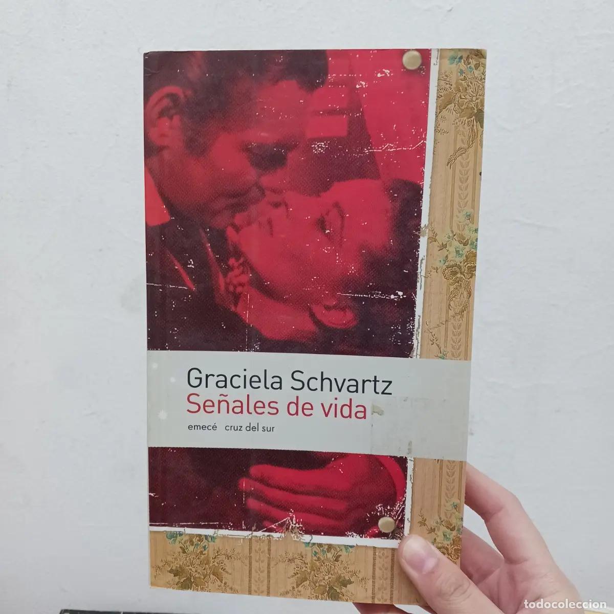 Libros: Se&ntilde;ales de vida - Graciela Schvartz - Foto 1
