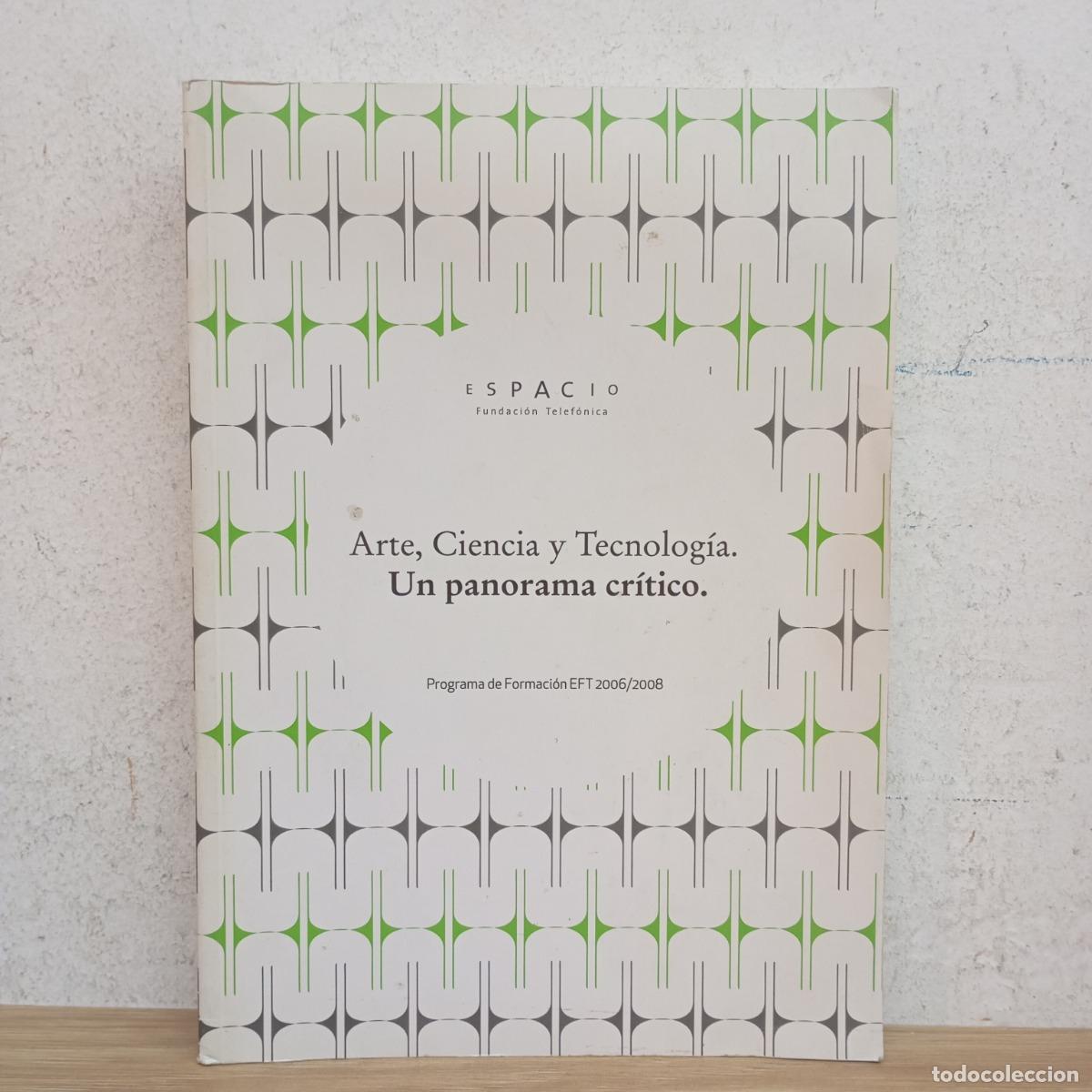 B&uuml;cher: Arte, ciencia y tecnolog&iacute;a. Un panorama cr&iacute;tico - VVAA