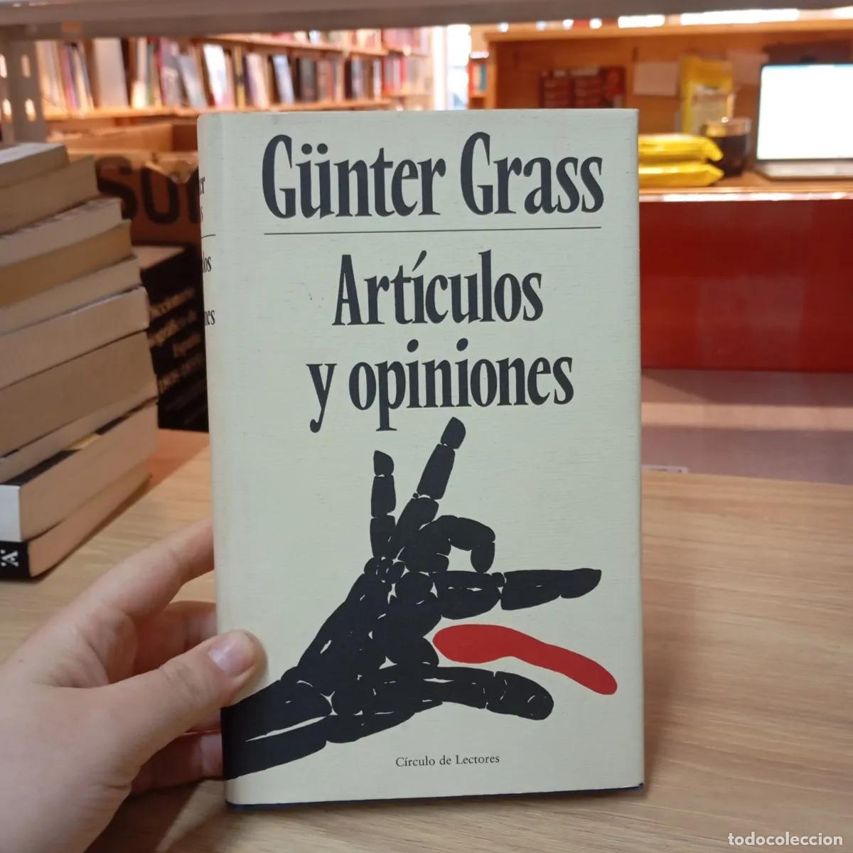 Libri di seconda mano: Art&iacute;culos y opiniones - G&uuml;nter Grass