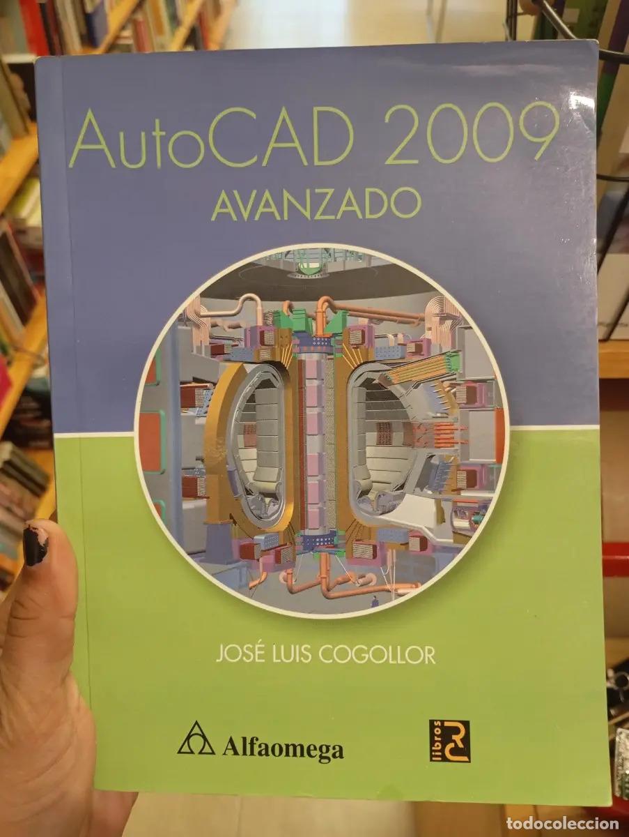 Libri di seconda mano: Autocad avanzado 2009 - Jos&eacute; Luis Cogollor