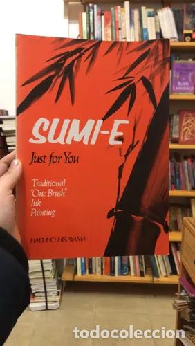 Libros: Sumi-e just for you - Hakuho Hirayama - Foto 1