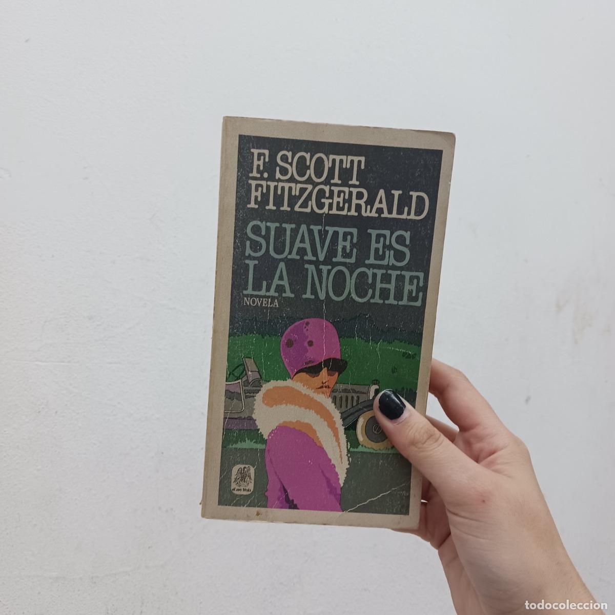 Livros em segunda m&atilde;o: Suave es la noche - F. Scott Fitzgerald