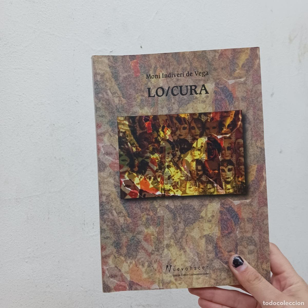 B&uuml;cher: Lo/cura (det.) - Moni Indiveri de Vega