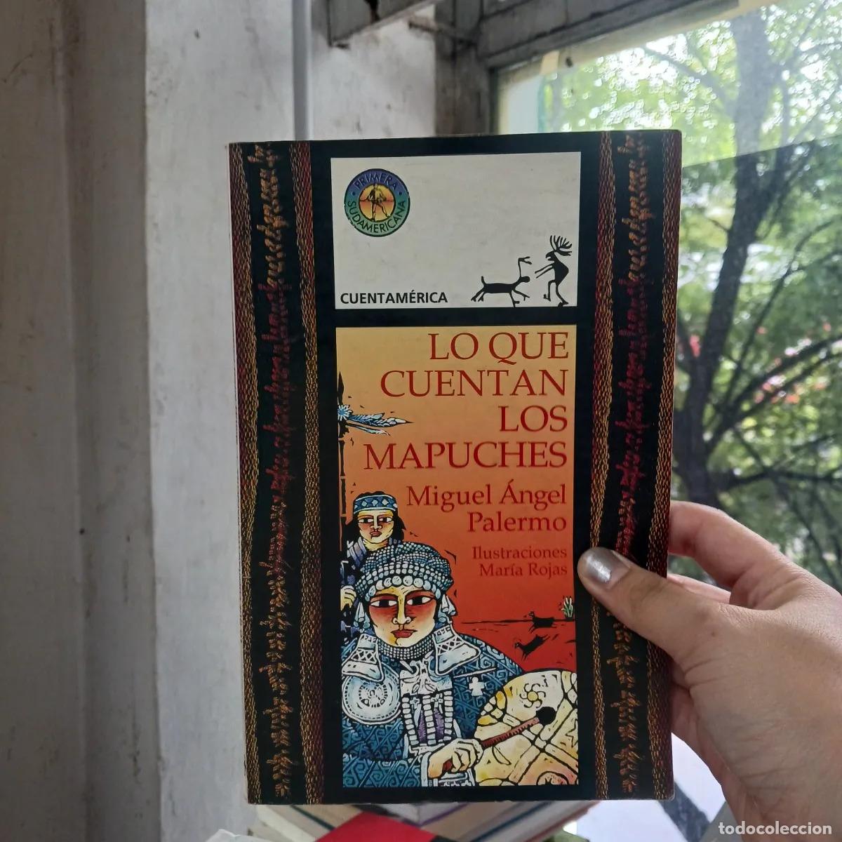 Livres: Lo que cuentan los mapuches - Miguel Angel Palermo