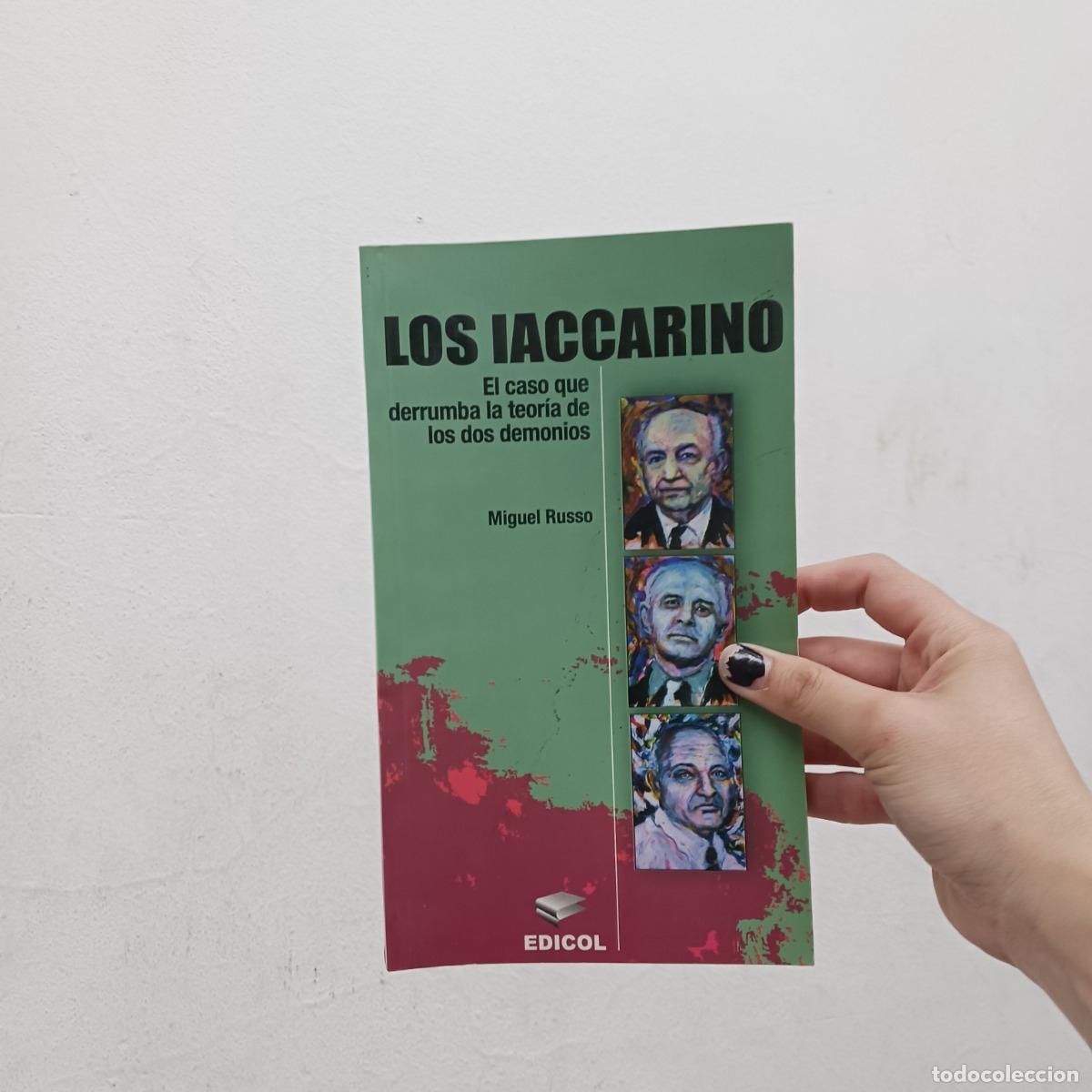 Livres: Los Iaccarino - Miguel Russo