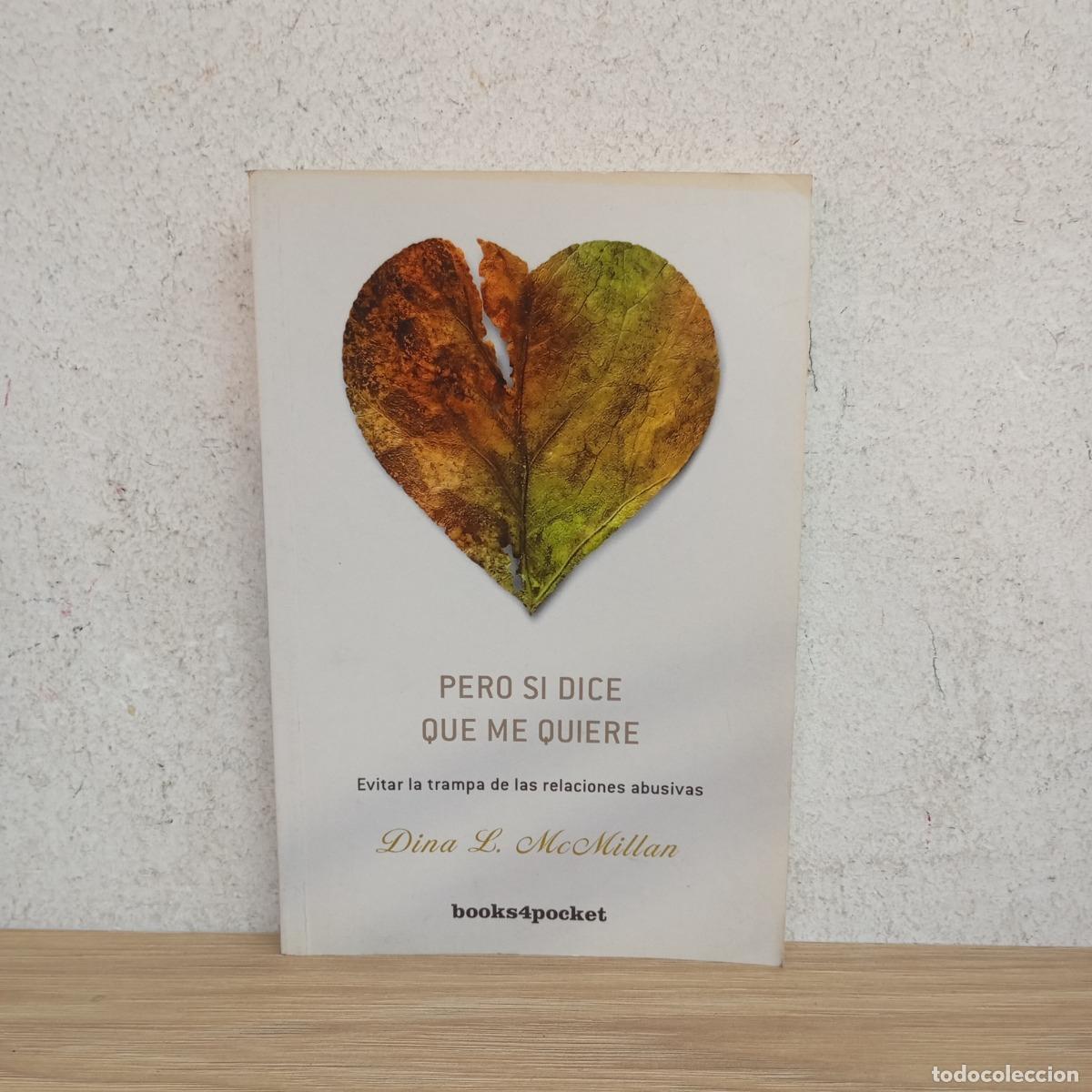 Libri di seconda mano: Pero si dice que me quiere - Dina L. McMillan