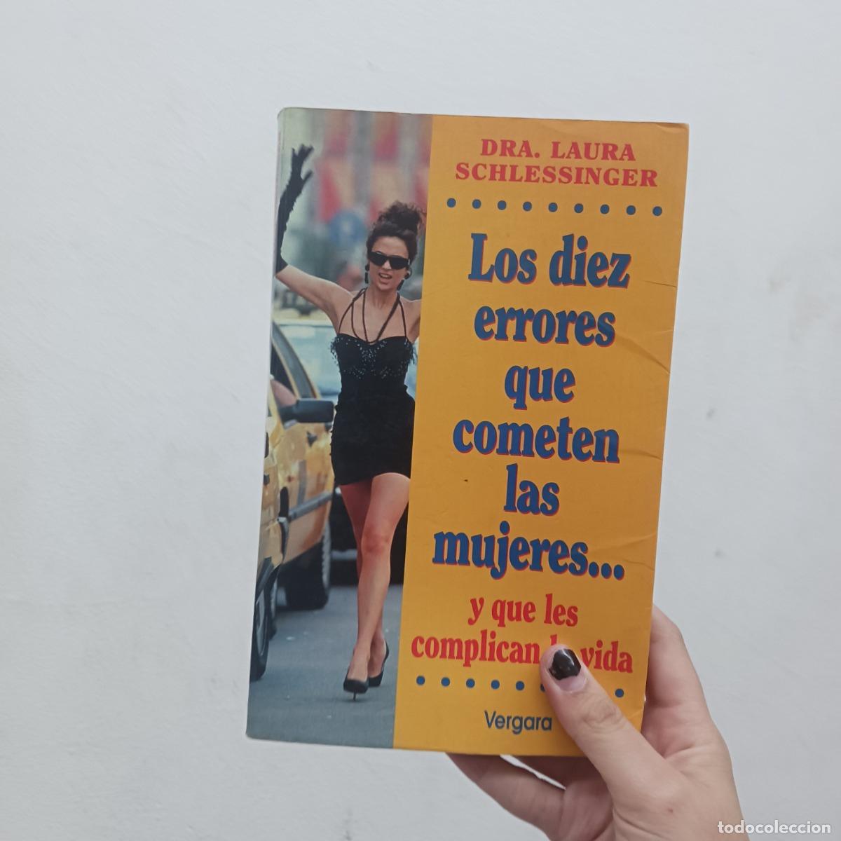 B&uuml;cher: Los diez errores que cometen las mujeres (det.) - Laura Schlessinger