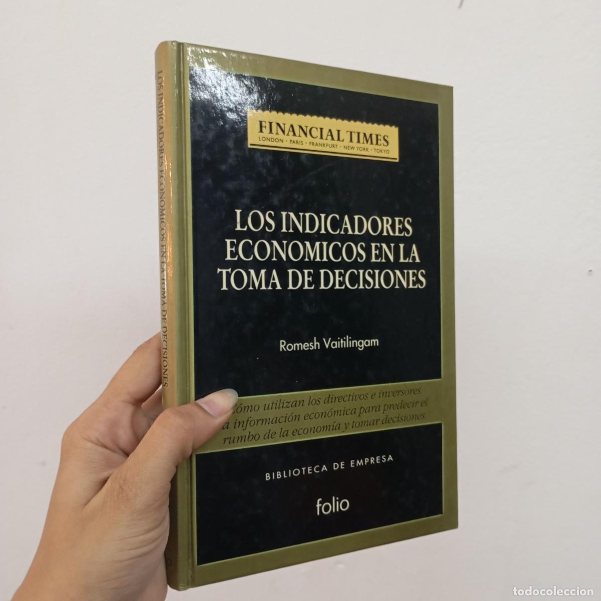 books: Los indicadores economicos en la toma de decisiones - Romesh Vaitilingam