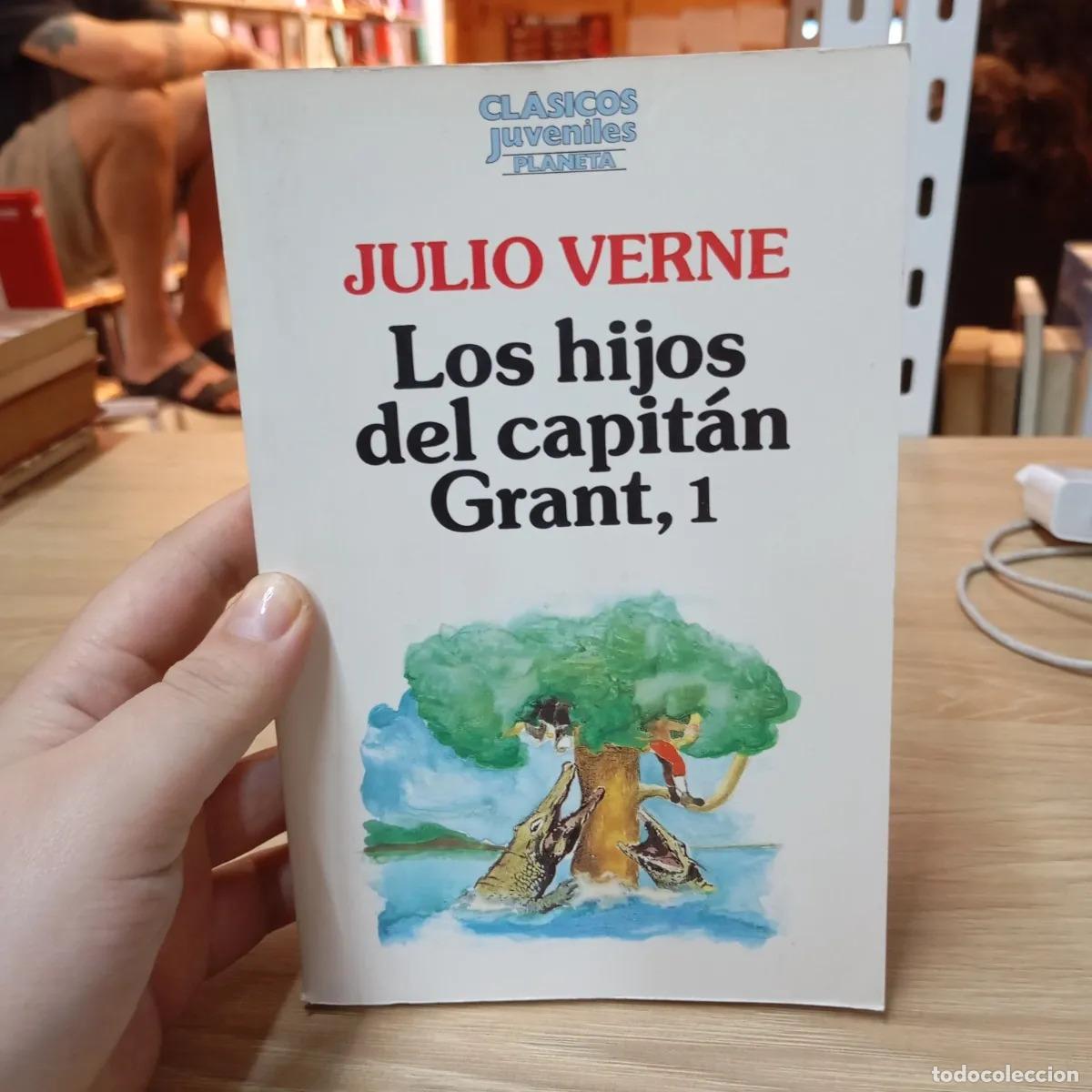 Livres: Los hijos del capit&aacute;n Grant, 1 - Julio Verne