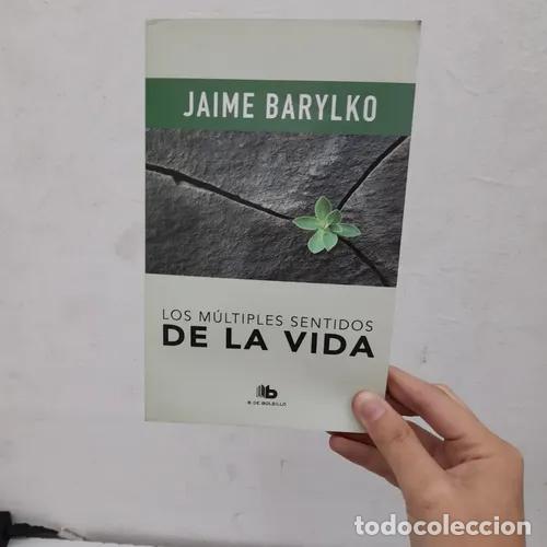 Libros: Los m&uacute;ltiples sentidos de la vida - Jaime Barylko - Foto 1