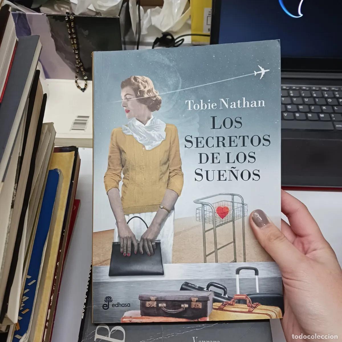 Libros: Los secretos de los sue&ntilde;os - Tobie Nathan - Foto 1