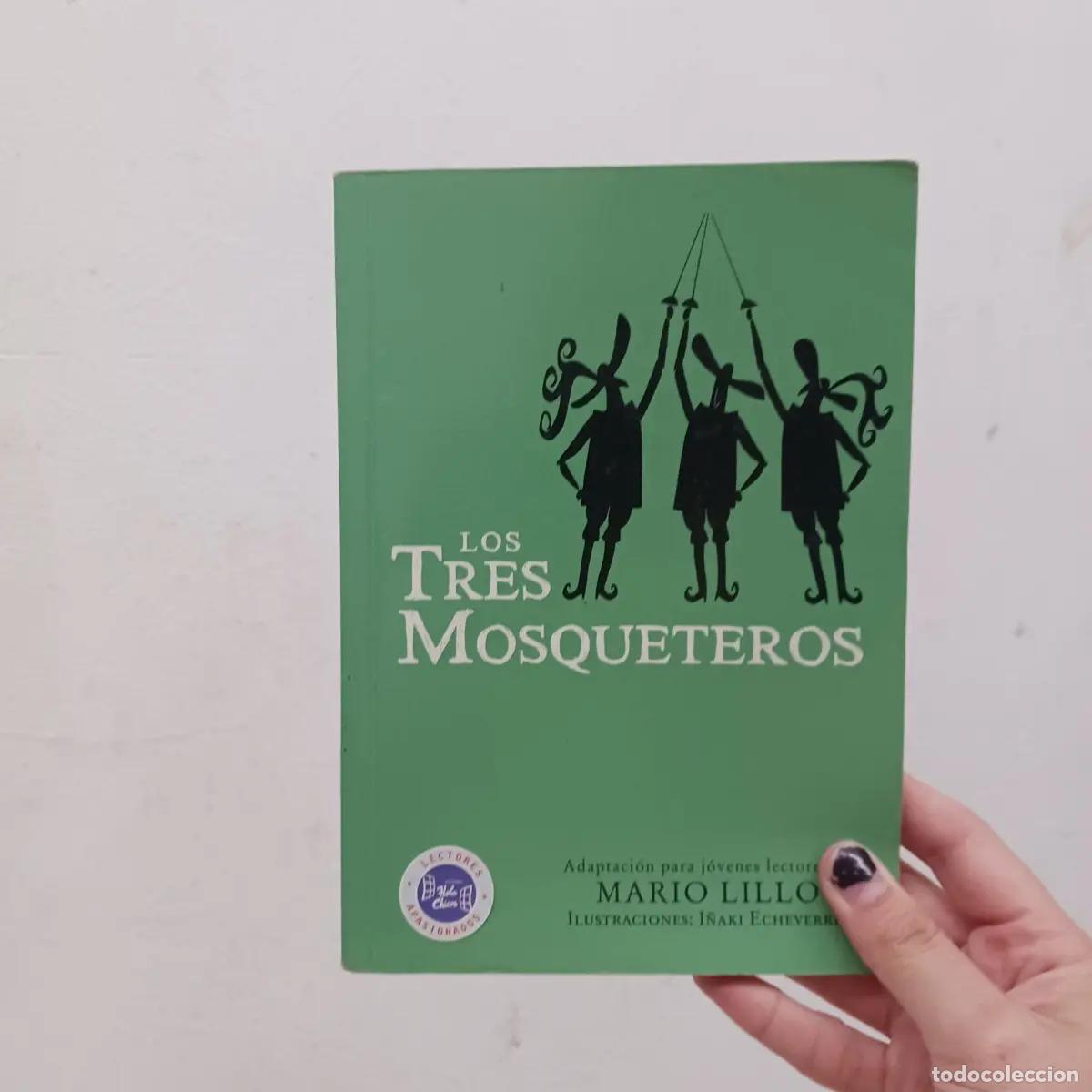 Libri di seconda mano: Los tres mosqueteros - Mario Lillo