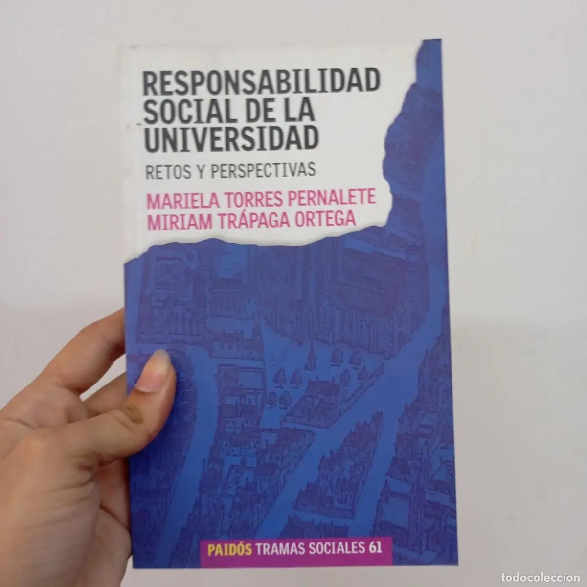 B&uuml;cher: Responsabilidad social de la universidad - Mariela Pernalete, Miriam Ortega