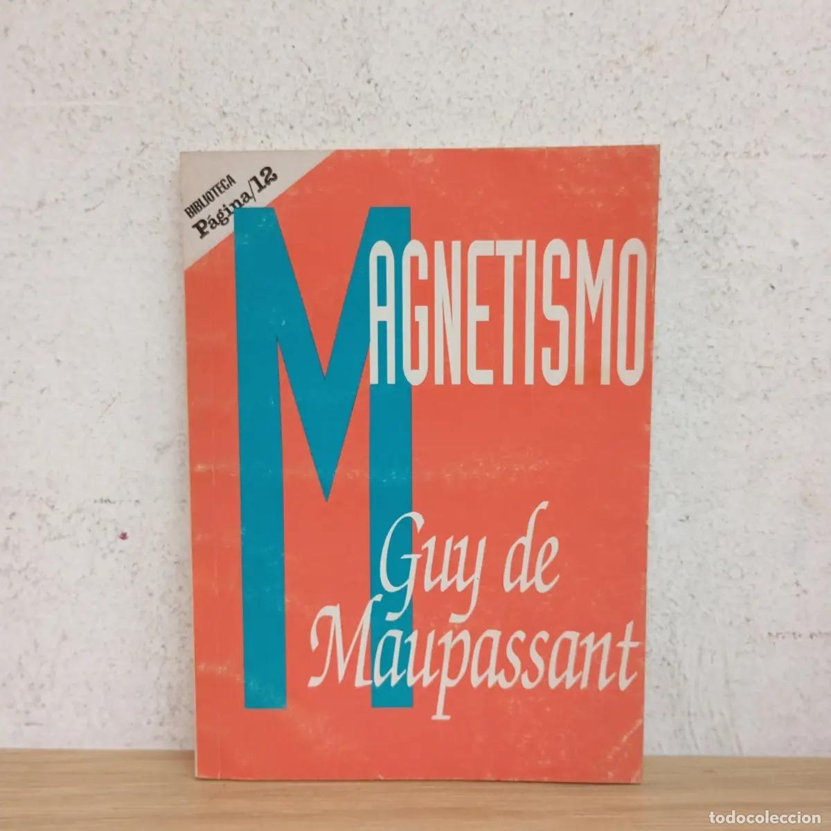 Libros: MAgnetismo - Guy de Maupassant - Foto 1