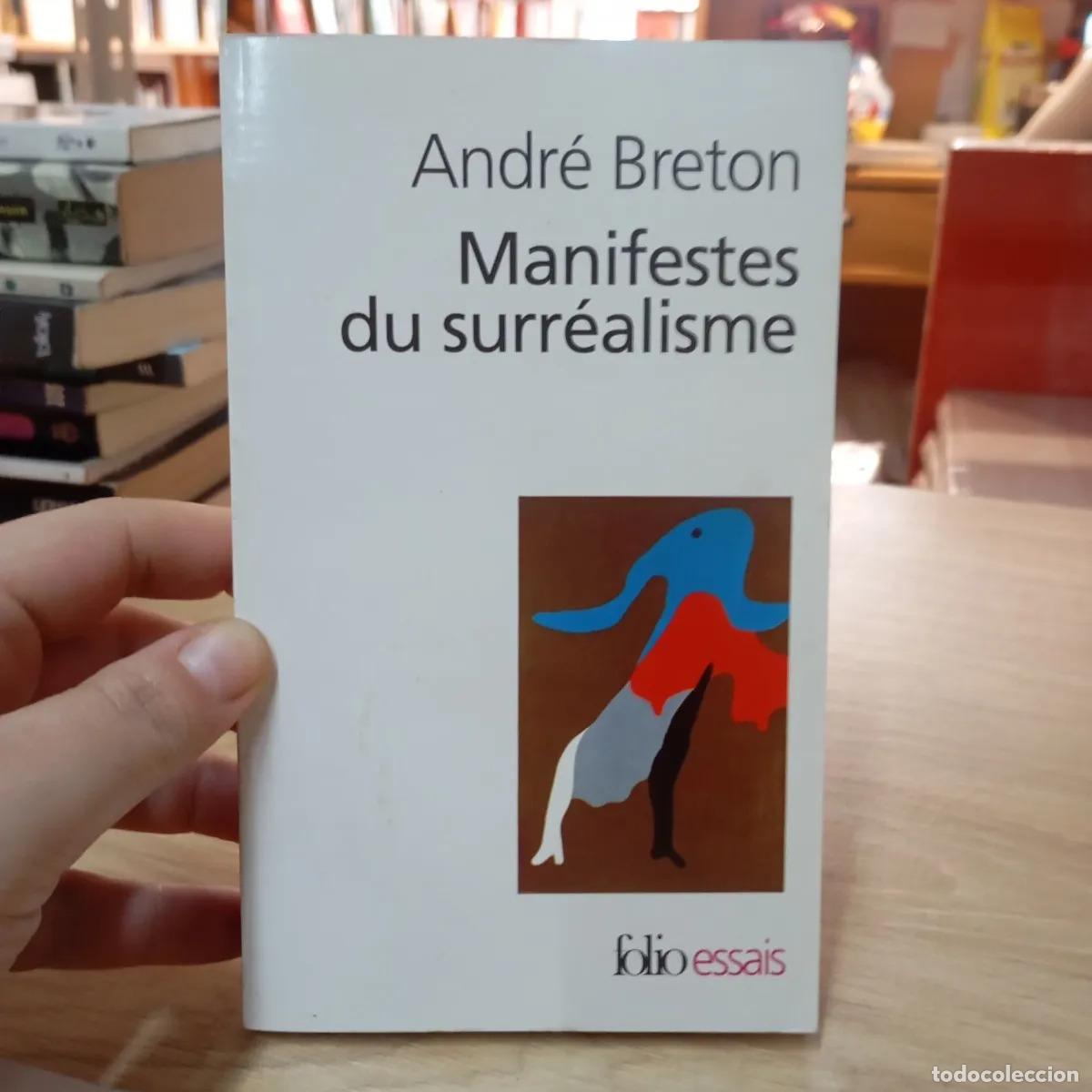 B&uuml;cher: Manifestes du surr&eacute;alisme - Andr&eacute; Breton