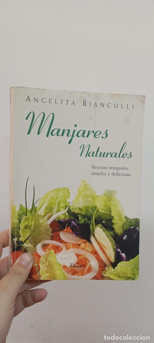 B&uuml;cher: Manjares naturales - Angelita Biancullli