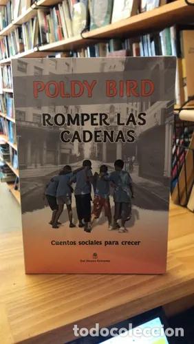 Libros: Romper las cadenas - Poldy Bird - Foto 1