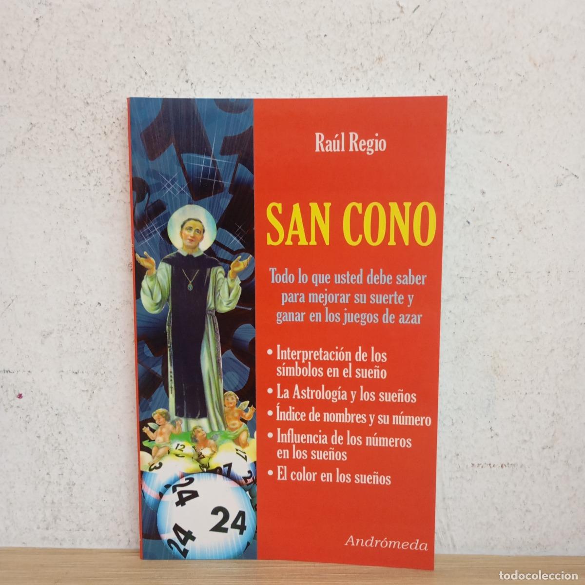 B&uuml;cher: San Cono - Ra&uacute;l Regio