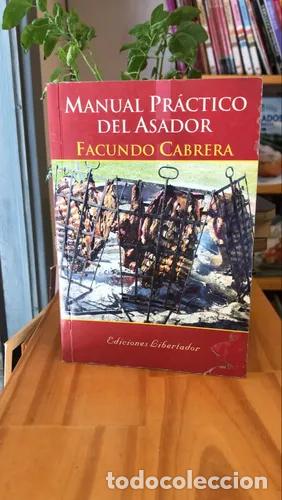 Libros: Manual pr&aacute;ctico del asador - Facundo Cabrera - Foto 1